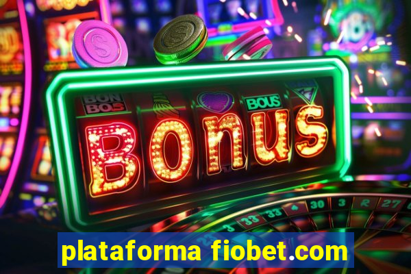 plataforma fiobet.com